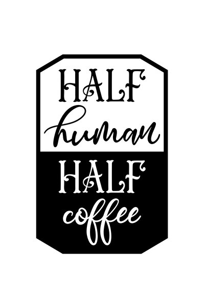 StoryGift Romania Sticker Adeziv 90CM Cu Text In Engleza Half Human Half Coff...