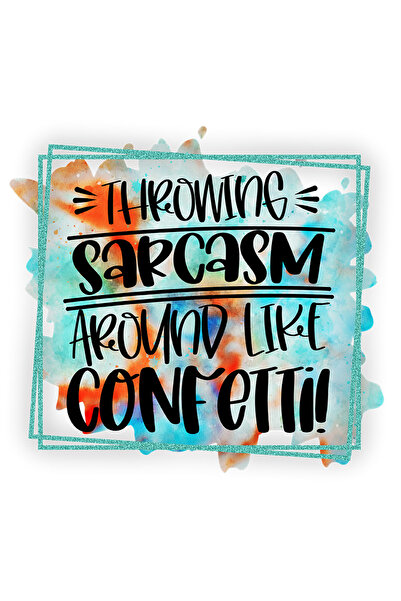 StoryGift Romania Sticker Autocolant 70CM cu mesajul "Throwing sarcasm around...