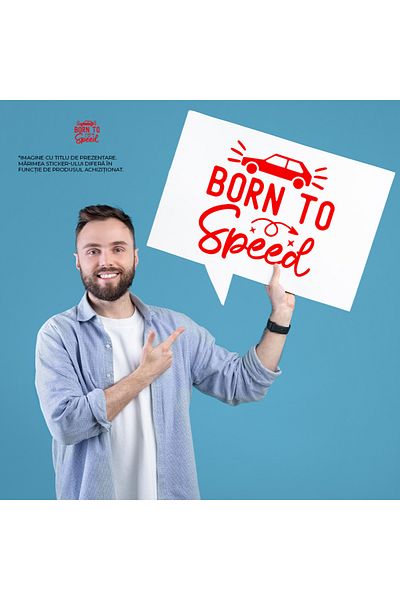 StoryGift Romania Sticker Exterior cu mesajul "Born to speed" - nascut pentru a accelera masina viteza , Vin