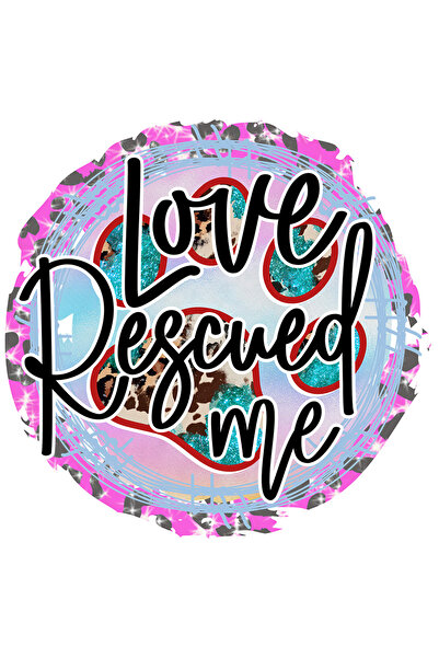 StoryGift Romania Sticker Eticheta 40CM cu mesajul "Love Rescued me", caine, ...