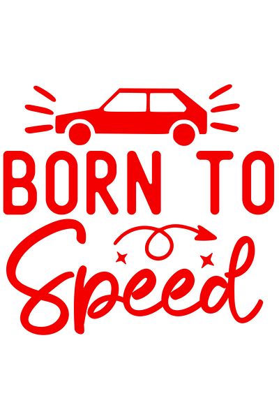 StoryGift Romania Sticker Exterior cu mesajul "Born to speed" - nascut pentru a accelera masina viteza , Vin