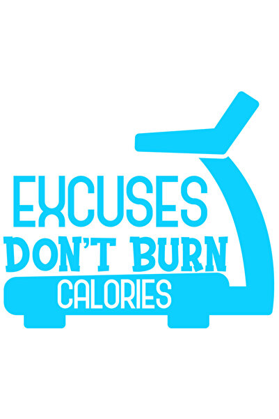 StoryGift Romania Sticker Exterior cu textul "Scuzele nu ard caloriile" - ban...