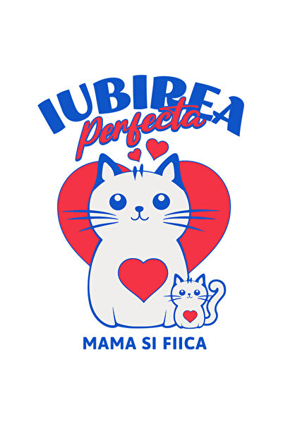 StoryGift Romania Sticker Cu Pisica Mama Si Pui Text Iubirea Perfecta Mama Si...