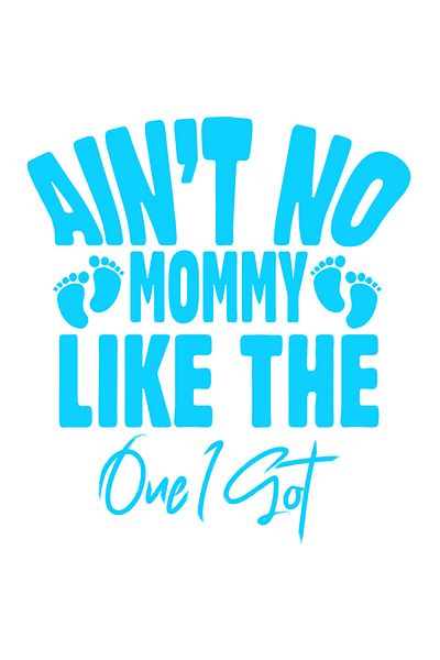 StoryGift Romania Exterior sticker with footprints and the message "Ain't no mommy like the one I got" - there's no mommy like that