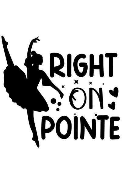 StoryGift Romania Sticker Autocolant 70CM Exterior cu o figura de balerina si textul "Right on pointe" - direct