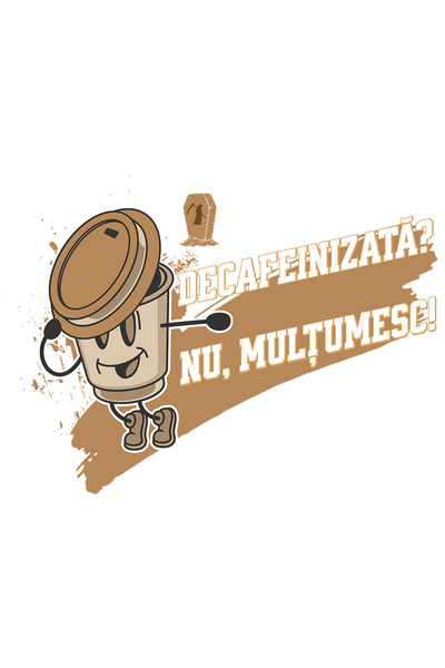 StoryGift Romania Sticker Adeziv Decafeinizata_ Nu, Multumesc! Pahar Cafea Da...