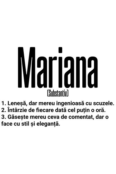 StoryGift Romania Sticker Eticheta 50CM Cu Numele Mariana, si Mesaj Amuzant, Lenesa, Mereu are de Comentat, Gase