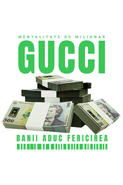StoryGift Romania Sticker Autocolant 70CM _Gucci_ - Banii Aduc Fericirea cu M...