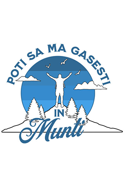 StoryGift Romania Sticker Adeziv 90CM Adeziv poti sa ma gasesti in munti, aventura camping natura cu Margini Alb