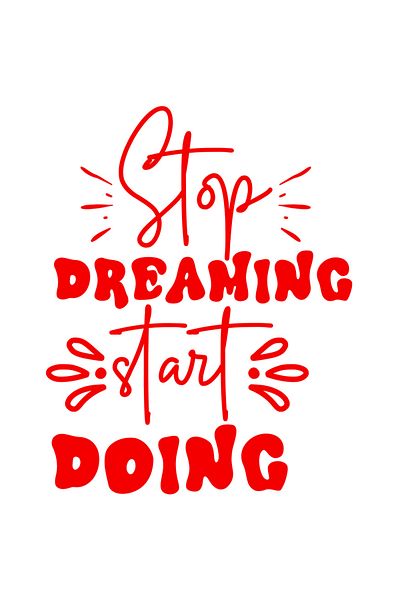 StoryGift Romania Sticker Exterior cu mesaj motivational care te indeamna sa te opresti din visat si sa te a