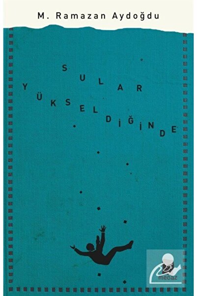 Sular Yükseldiğinde