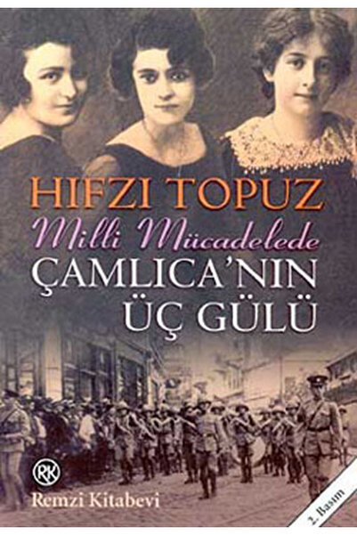 Türk Dil Kurumu Yayınları Çamlıca'nın Üç Gülü