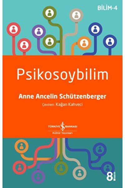 TÜRKİYE İŞ BANKASI KÜLTÜR YAYINLARI Psikosoybilim