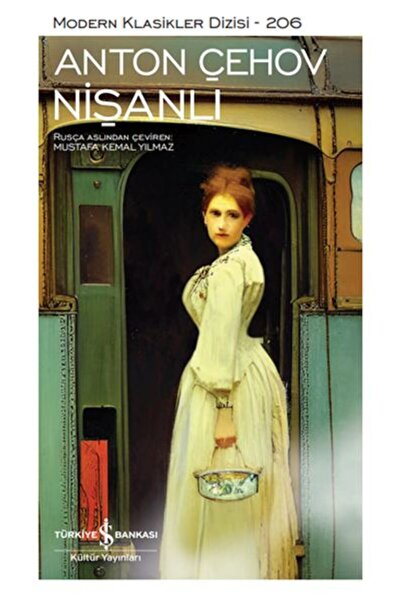 TÜRKİYE İŞ BANKASI KÜLTÜR YAYINLARI Nişanlı / Anton Çehov / / 9786254292873
