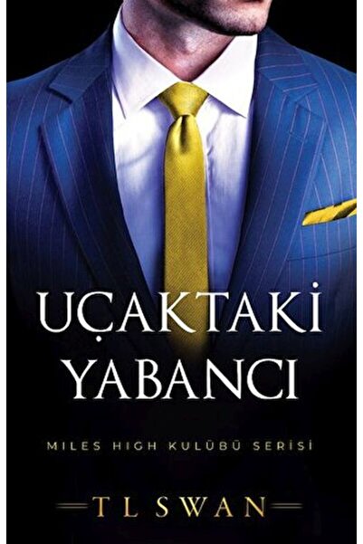 TÜRKİYE İŞ BANKASI KÜLTÜR YAYINLARI Uçaktaki Yabancı