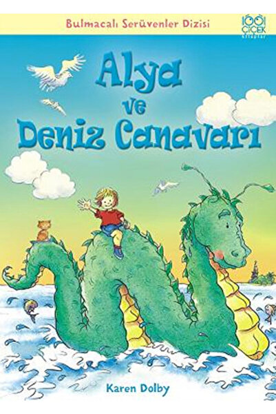 1001 Çiçek Kitaplar Alya ve Deniz Canavarı / Bulmacalı Serüvenler Dizisi