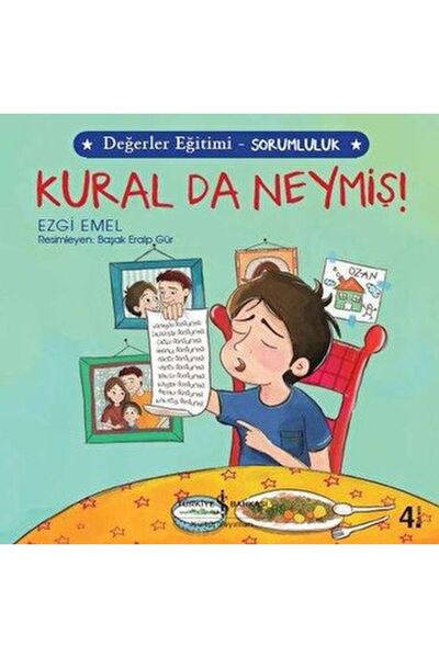 TÜRKİYE İŞ BANKASI KÜLTÜR YAYINLARI Kural da Neymiş! - Değerler Eğitimi Sorum...