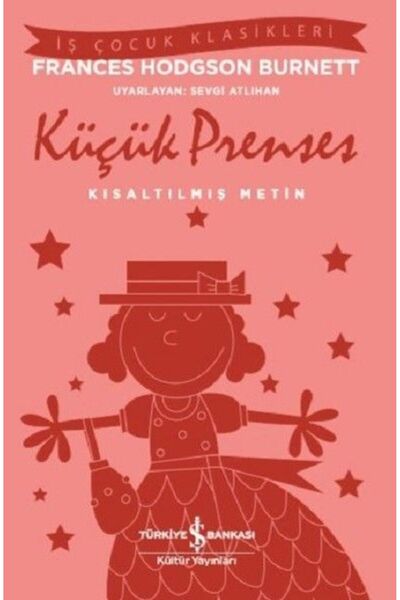 Yeditepe Yayınevi İş Çocuk Klasikleri -Küçük Prenses-Kısaltılmış Metin