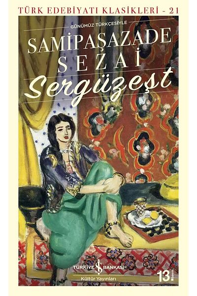Bloomsbury Sergüzeşt - Samipaşazade Sezai