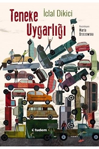 Türk Dil Kurumu Yayınları Teneke Uygarlığı