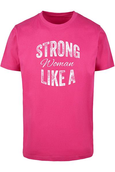 Merchcode Unisex Strong Wd - Like A Woman T-shirt Round Neck