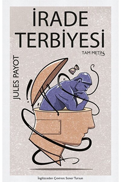Bloomsbury İrade Terbiyesi - Jules Payot