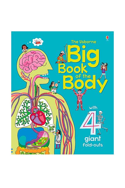 Usborne Big Book Of The Body - Comfortable Cut