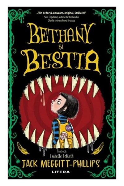 Editura Litera Bethany și bestia, Jack Meggitt-Phillips