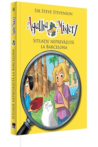 Editura Rao Books Agatha Mistery - Situatie neprevazuta la Barcelona (volumul...