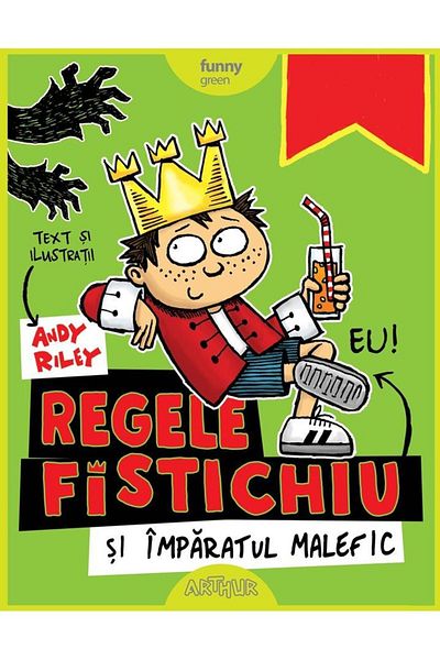 Editura Arthur Regele Fistichiu si Imparatul Malefic, Andy Riley