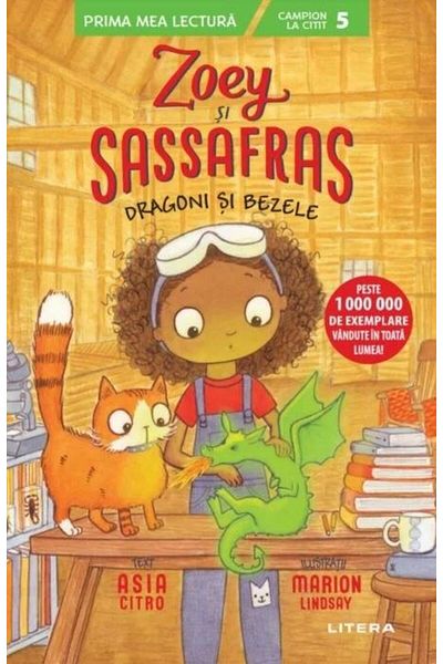 Editura Litera Zoey si Sassafras. Dragoni si bezele, Asia Citro