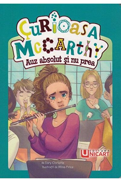Editura Unicart Curioasa McCarthy: Auz absolut si nu prea, Tory Christie