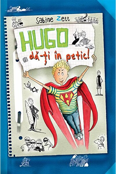 Editura Rao Books Hugo da-ti in petic, Sabine Zett