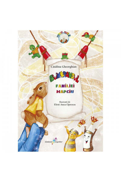 Editura Galaxia Copiilor Bumerangul familiei Hapciu, Catalina Gheorghian