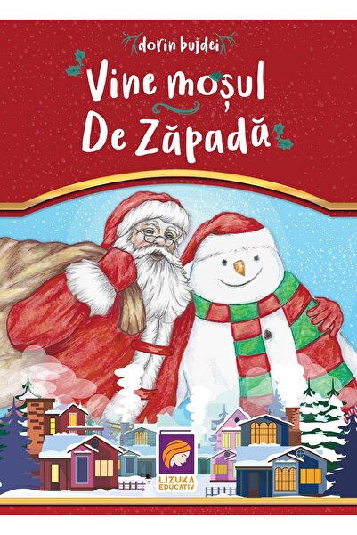 Editura Lizuka Educativ Vine Mosul de Zapada, Dorin Bujdei