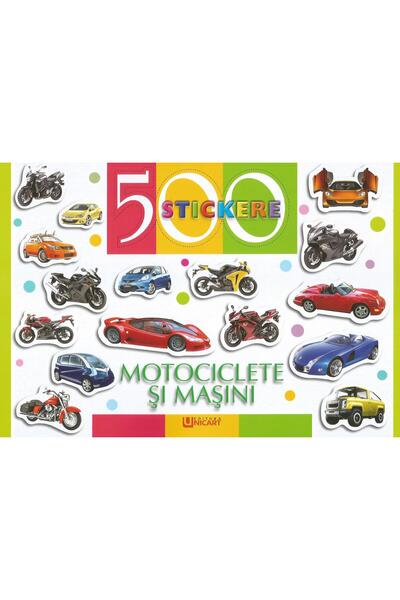 Editura Unicart 500 stickere. Motociclete si masini