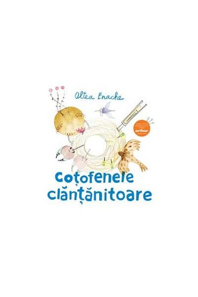 Editura Arthur Cotofenele clantanitoare, Oltea Enache