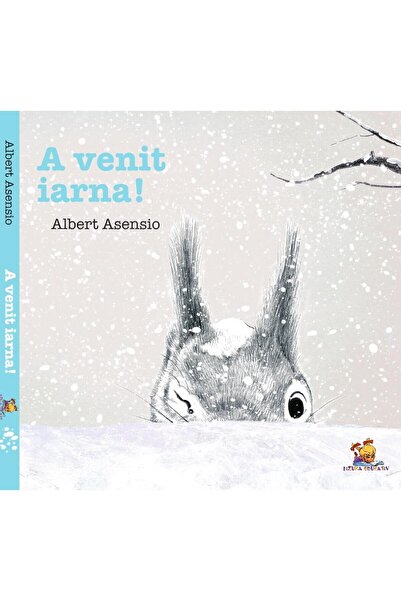Editura Lizuka Educativ A venit iarna!, Albert Asensio