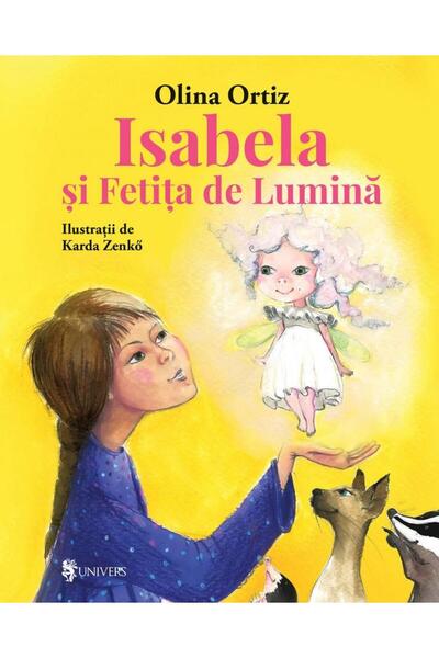 Editura Univers Isabela si Fetita de Lumina, Olina Ortiz
