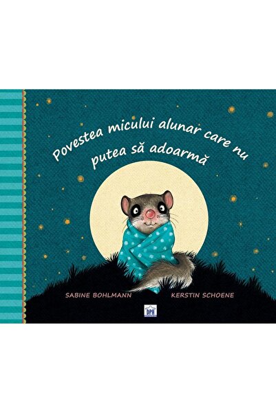 Editura Didactica Publishing House Povestea micului alunar care nu putea sa a...