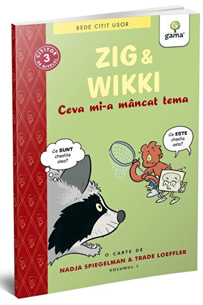 Editura Gama Zig si Wikki: Ceva mi-a mancat tema
