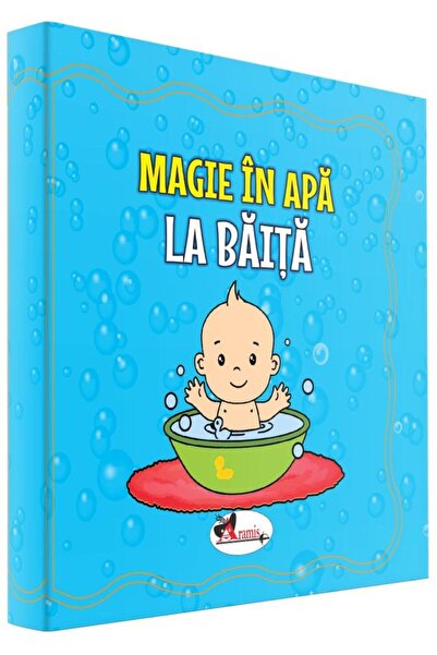 Editura Aramis Magie in apa. La baita