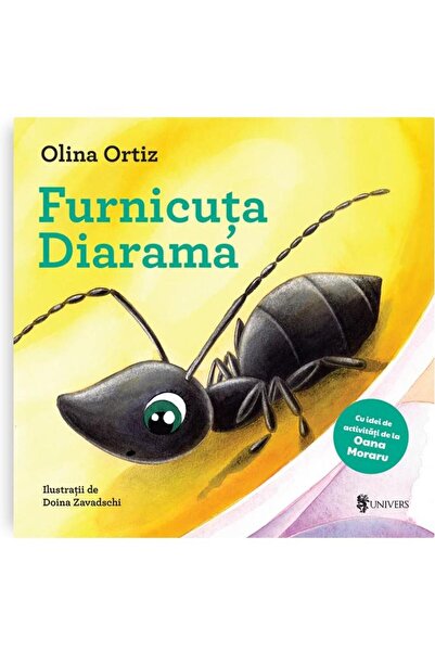Editura Univers Furnicuta Diarama, Olina Ortiz