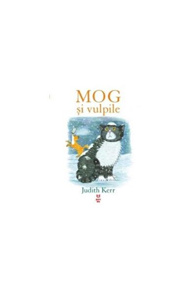 Editura Pandora M Mog și vulpile, Judith Kerr