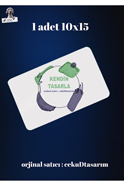 cekud tasarım baskı Buzdolabı Magneti - 10x15cm - KENDİN TASARLA ( 1 ADET )