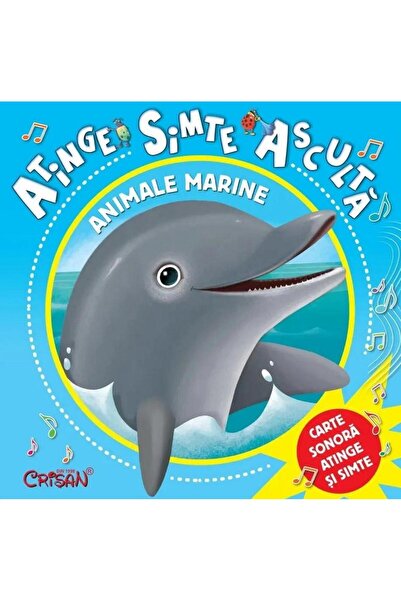 Editura Crisan Animale marine (Atinge, simte, asculta)