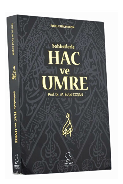 Server Yayınları Sohbetlerle Hac Ve Umre