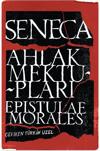 Bloomsbury Moral Letters / Epistulae Morales - Seneca