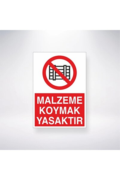 Reysa Tasarım It Is Prohibited to Put Material Sticker 20X28 cm