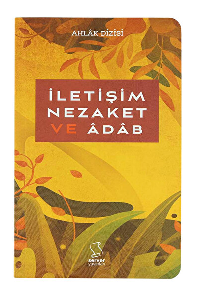 Server Yayınları İLETİŞİM NEZAKET VE ADAB